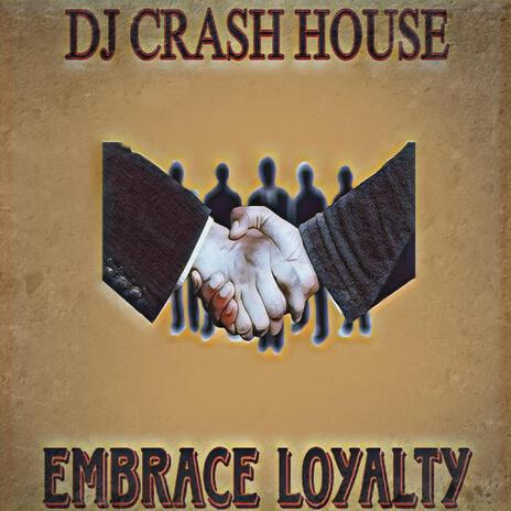 Embrace loyalty | Boomplay Music