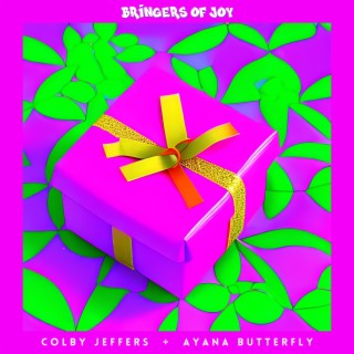 Bringers of Joy ft. Ayana Butterfly lyrics | Boomplay Music