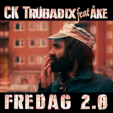 Fredag 2.0 ft. Åke | Boomplay Music