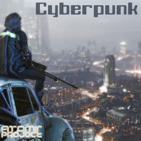 Cyberpunk | Boomplay Music