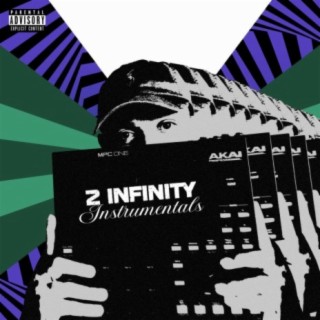 2 Infinity Instrumentals (Instrumental)