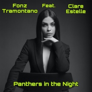 Panthers In The Night (feat. Clare Estelle)