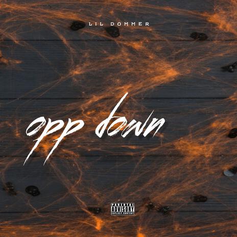 Opp down ft. Jayy43 | Boomplay Music