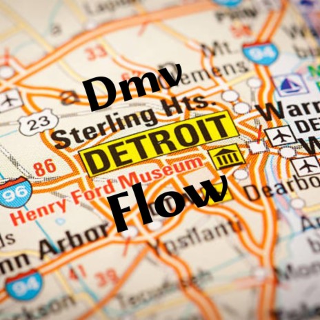 Dmv X Detroit Flow