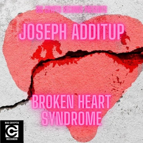 Broken Heart Syndrome | Boomplay Music