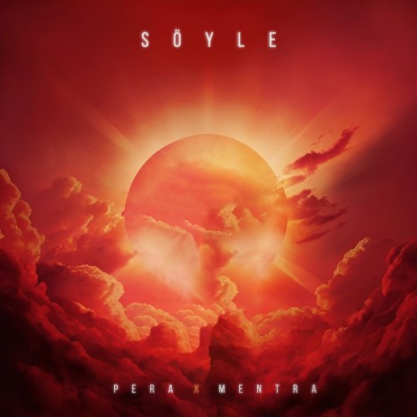 Söyle ft. Pera | Boomplay Music