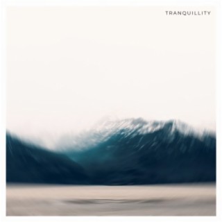 Tranquillity