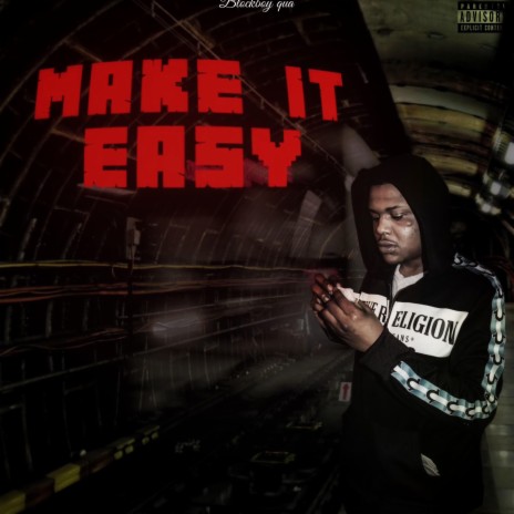 Make it easy | Boomplay Music