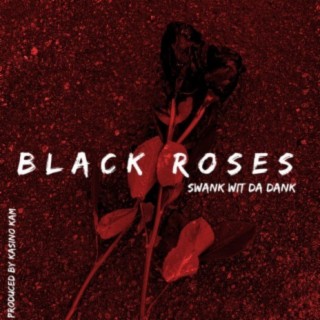 Black Roses