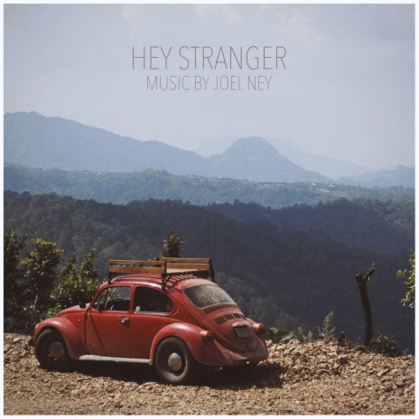 Hey Stranger | Boomplay Music