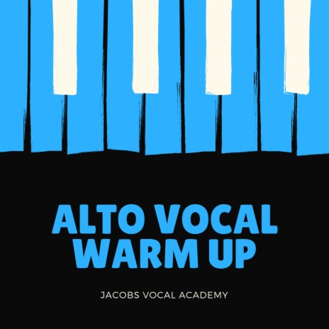 Alto Vocal Warm Up | Boomplay Music