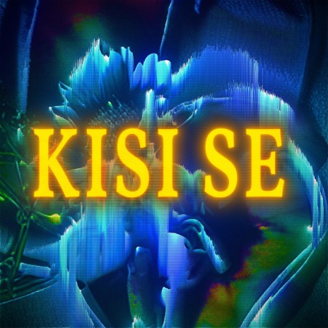 kisi se ft. Sarcastically Kumar | Boomplay Music