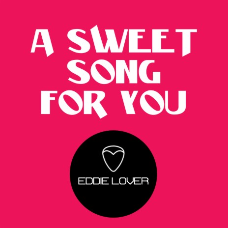 A Sweet Song For You ft. Double Excess | Boomplay Music