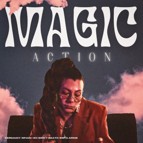 Magic Action ft. Sinky Beatz | Boomplay Music