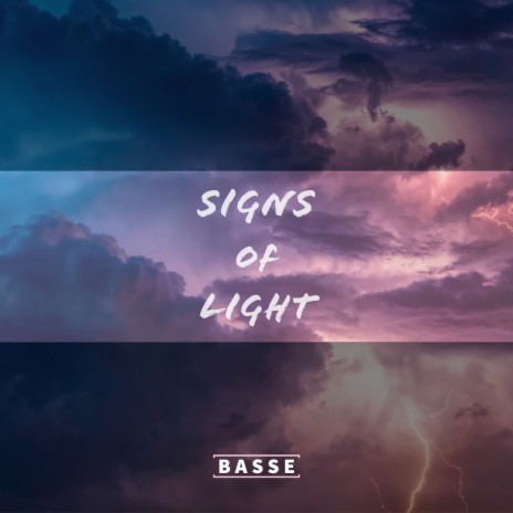 Signs of Light | Boomplay Music