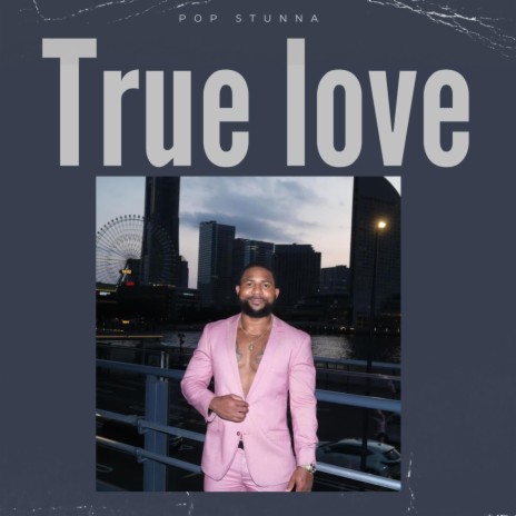 True Love | Boomplay Music