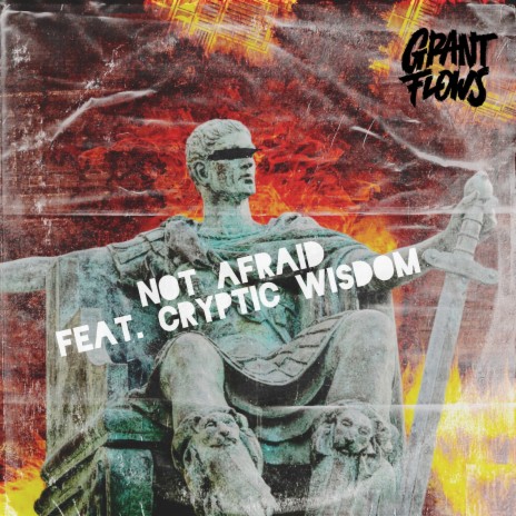 Not Afraid ft. Cryptic Wisdom | Boomplay Music