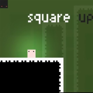 Square Up (Original Game Soundtrack)