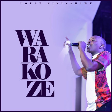 Warakoze | Boomplay Music