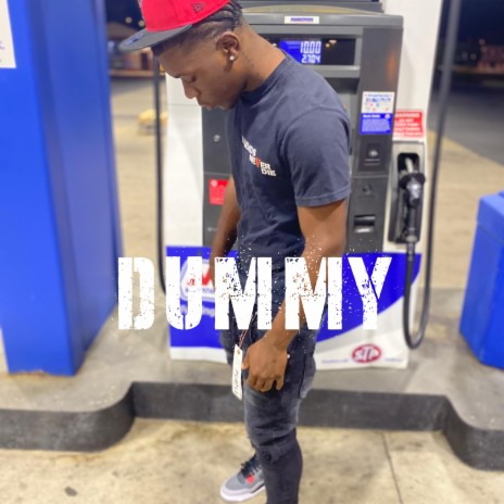 Dummy | Boomplay Music