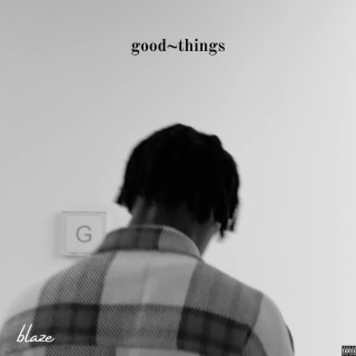 good~things