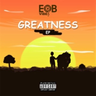 GREATNESS EP