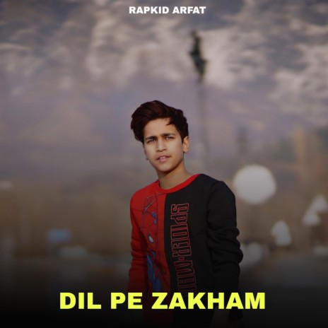 Dil Pe Zakham