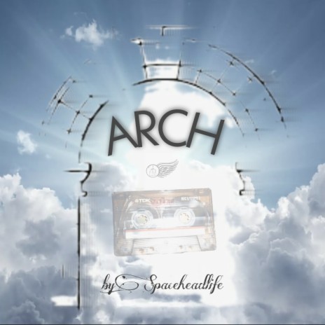 ARCH | Boomplay Music