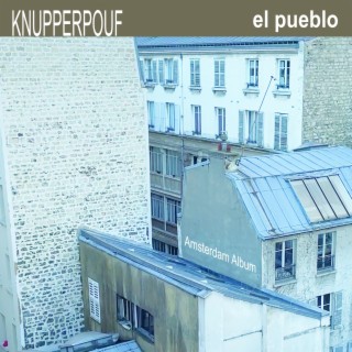 El Pueblo (Amsterdam Album)