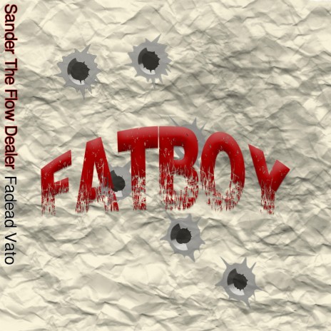 FatBoy (feat. Sander The Flow Dealer) | Boomplay Music