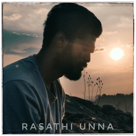 Rasathi Unna (Cover) | Boomplay Music