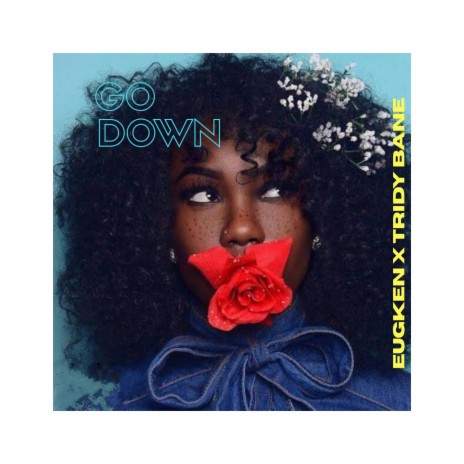 Go down | Boomplay Music