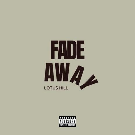 Fade Away | Boomplay Music