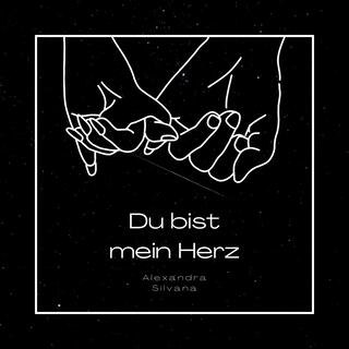 Du bist mein Herz