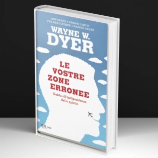 Le Vostre Zone Erronee - Wayne W. Dyer #85