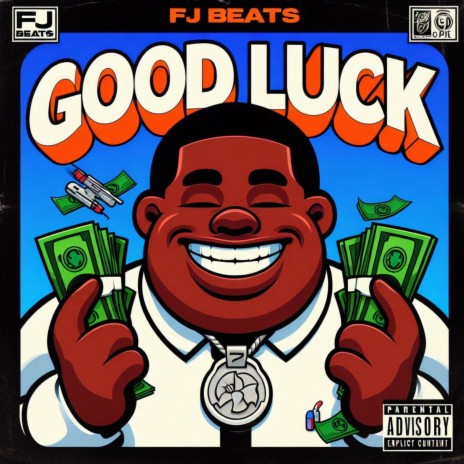 Good Luck ft. FJLM PROD | Boomplay Music
