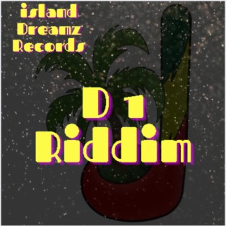 D1 Riddim (Dancehall / Reggae Instrumental)