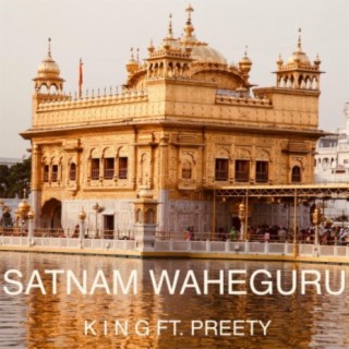 Satnam Waheguru (feat. Preety)