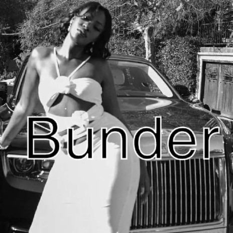BUNDER afrobeat | Boomplay Music