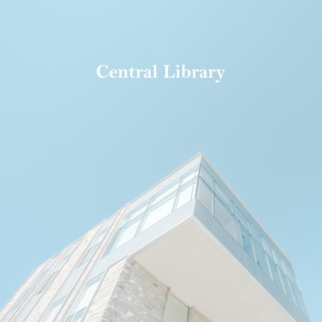 Central Library | Boomplay Music