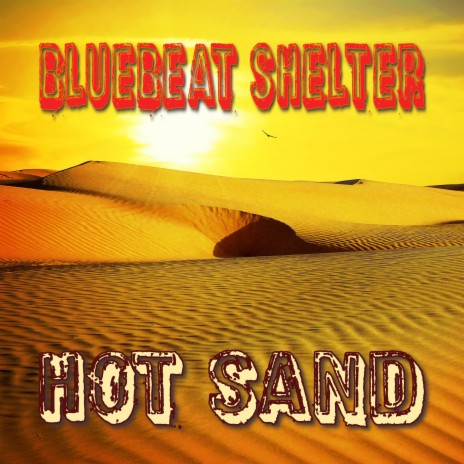 Hot Sand