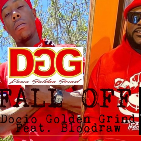 Fall Off (feat. Blood Raw) | Boomplay Music