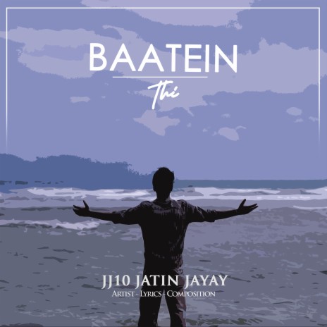 Baatein Thi | Boomplay Music