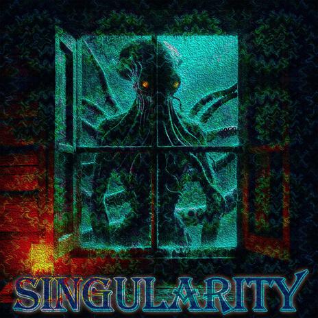 Singularity | Boomplay Music