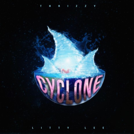 Cyclone ft. Litty Lee | Boomplay Music
