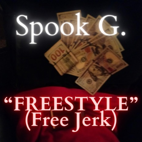 FreeStyle (Free Jerk) | Boomplay Music