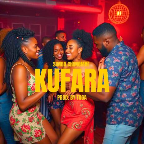 KUFARA ft. TOGA DADDY | Boomplay Music