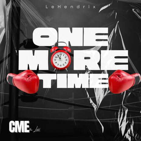 One More Time | Boomplay Music