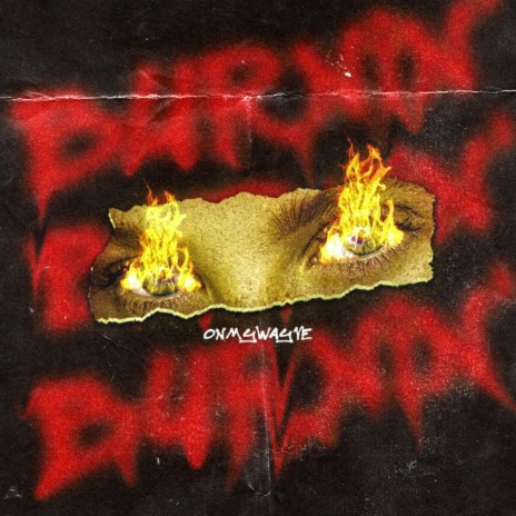 Burnin | Boomplay Music