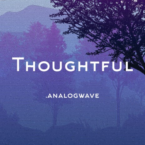 thoughtful | Boomplay Music